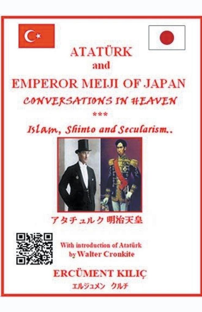 Ataturk and Emperor Meiji of Japan 'Conversations in Heaven'