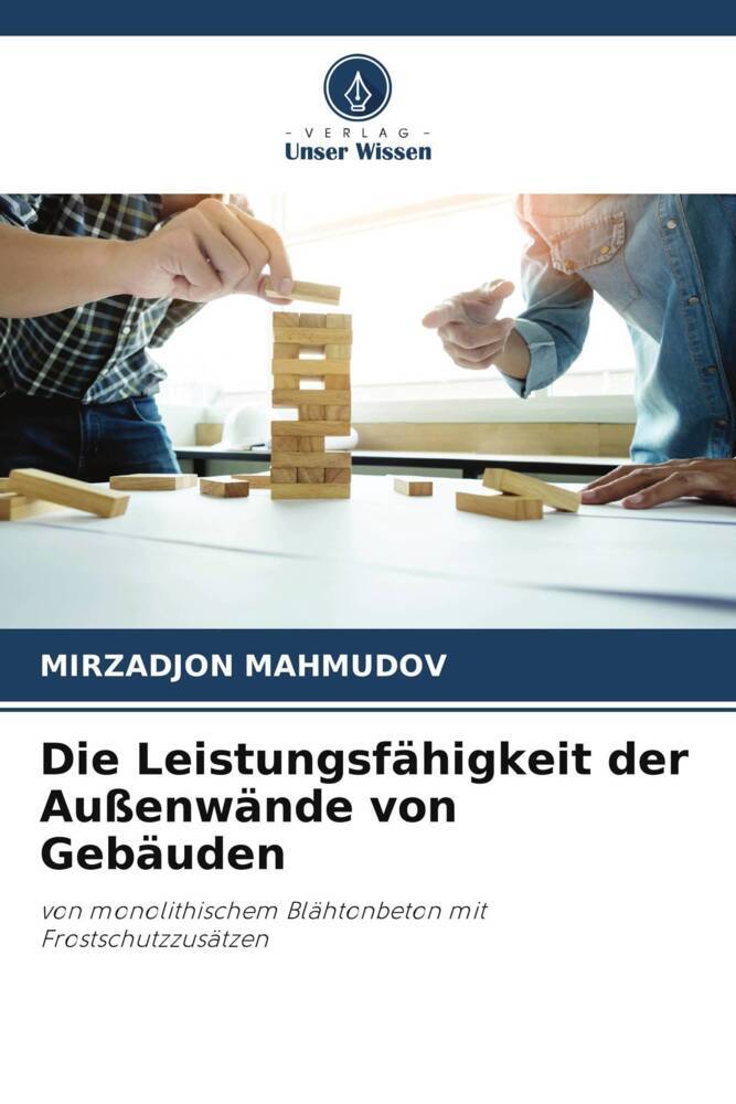 Die Leistungsfähigkeit der Außenwände von Gebäuden