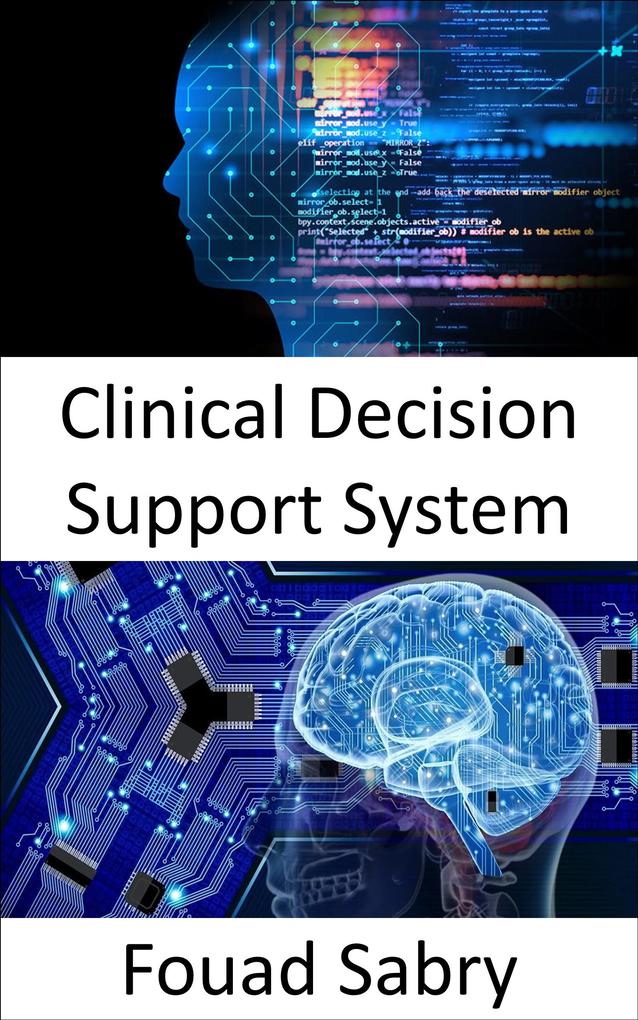 Clinical Decision Support System