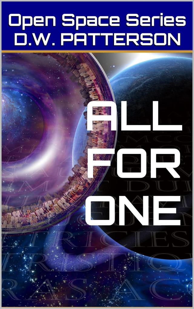 All For One (Open Space Series #5)