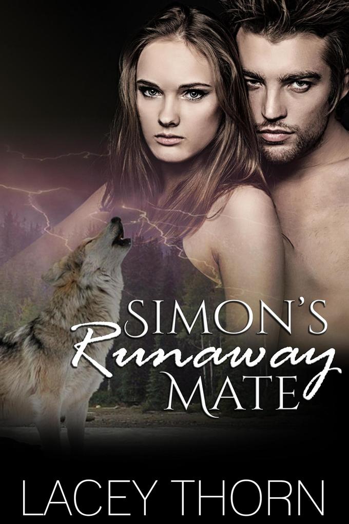 Simon‘s Runaway Mate (James Pack #5)