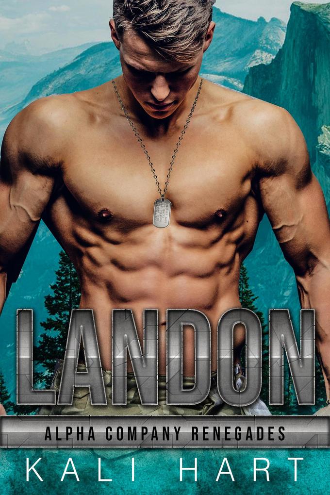Landon (Alpha Company Renegades #8)