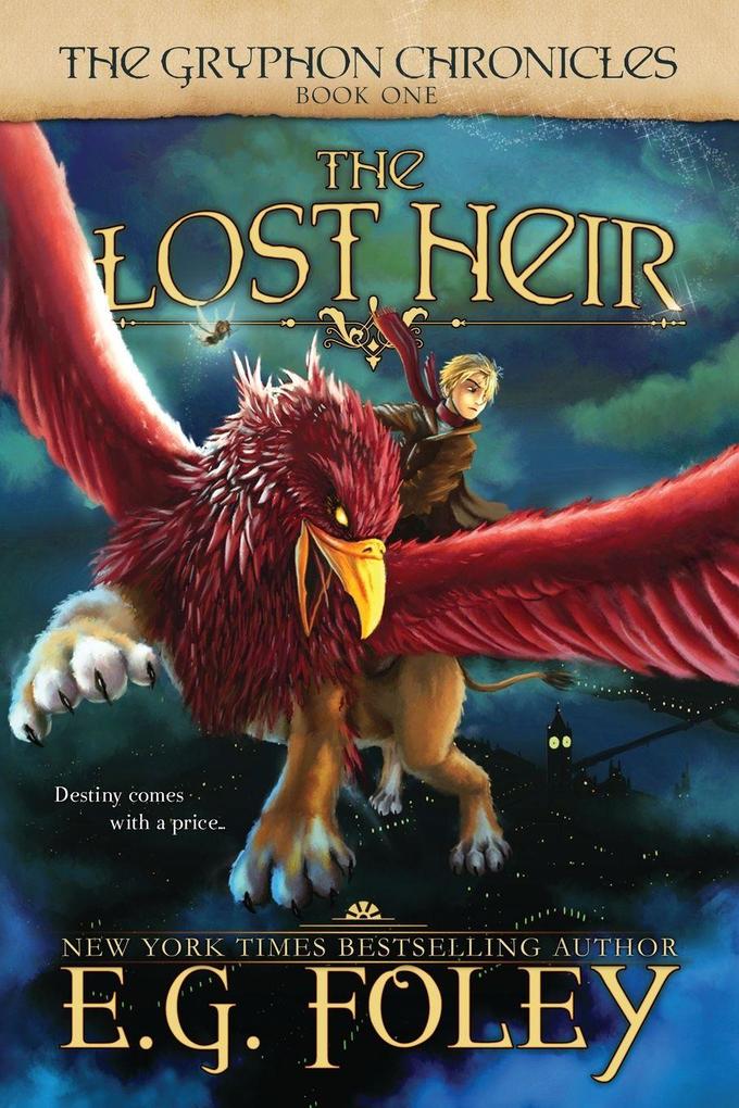 The Lost Heir (The Gryphon Chronicles Book 1)