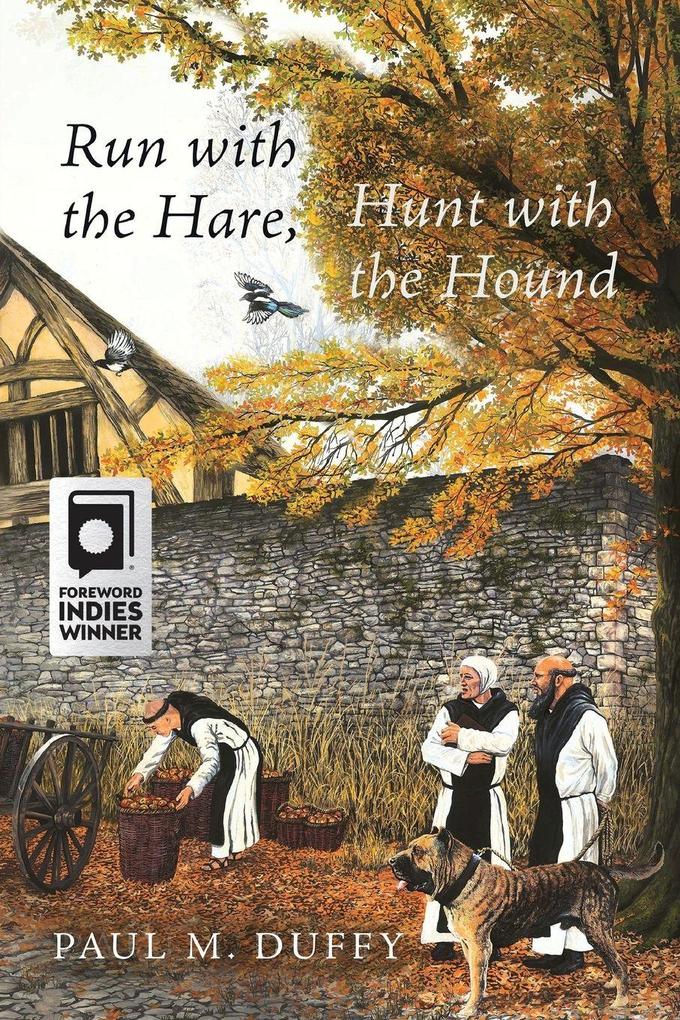Run with the Hare Hunt with the Hound
