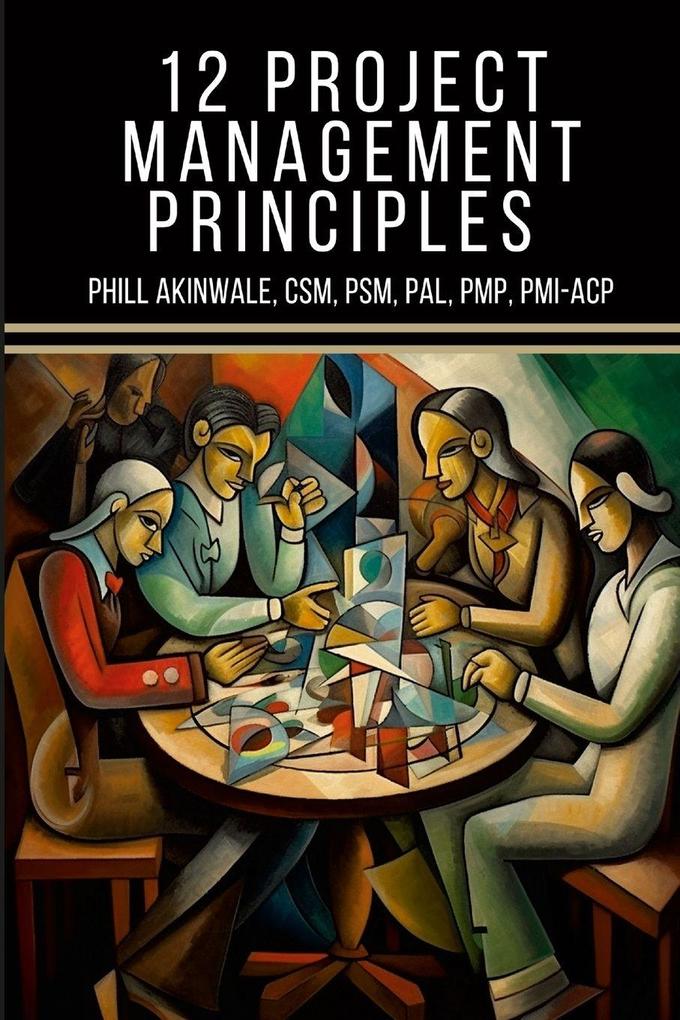 12 Principles of Project Management