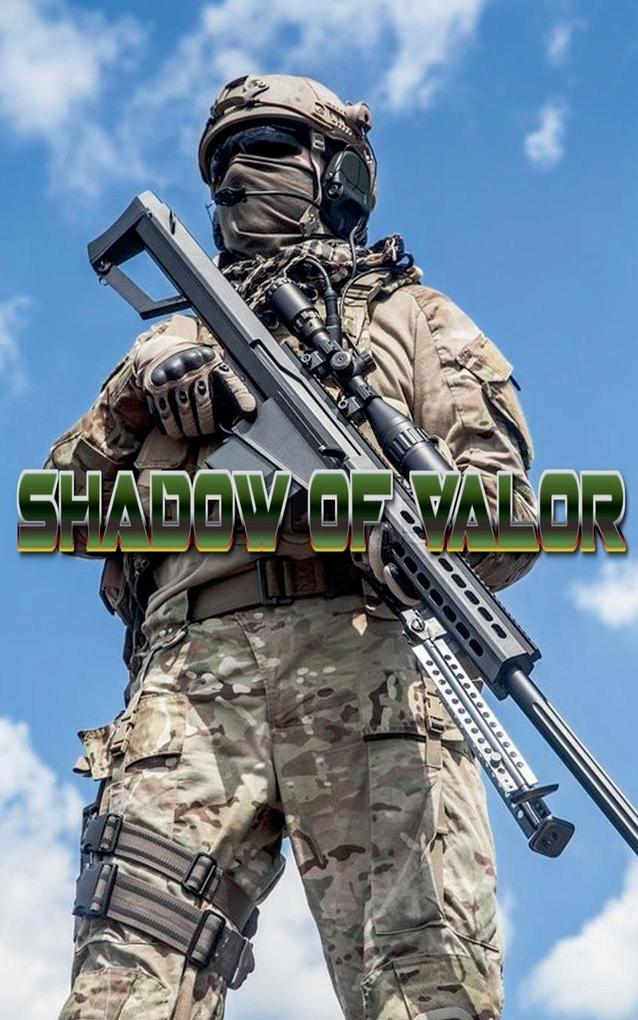 Shadows of Valor