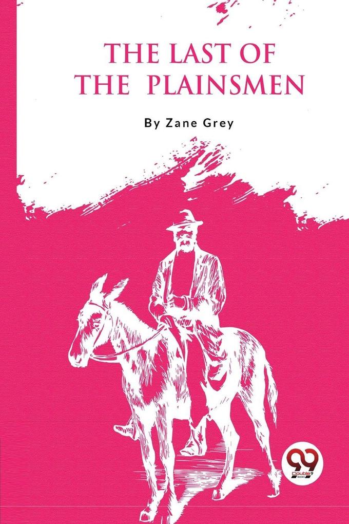 The Last Of The Plainsmen