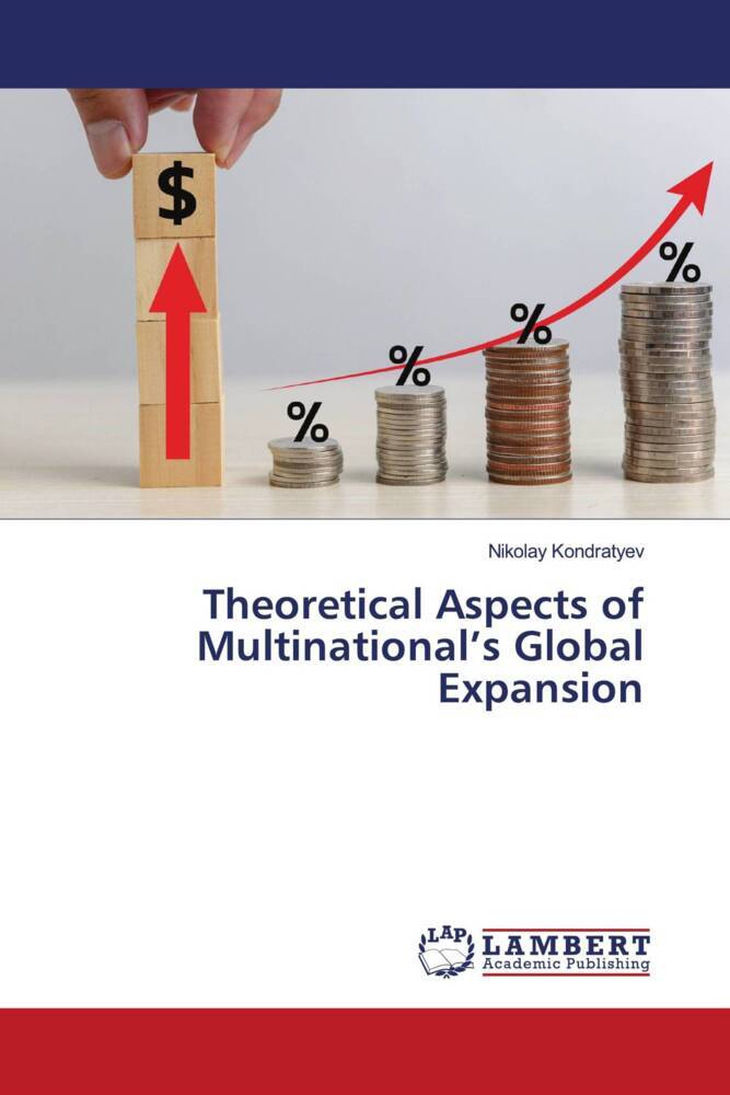 Theoretical Aspects of Multinational's Global Expansion
