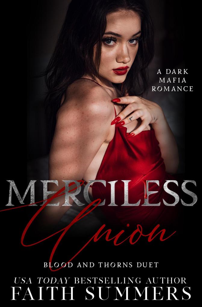 Merciless Union (Blood and Thorns #2)