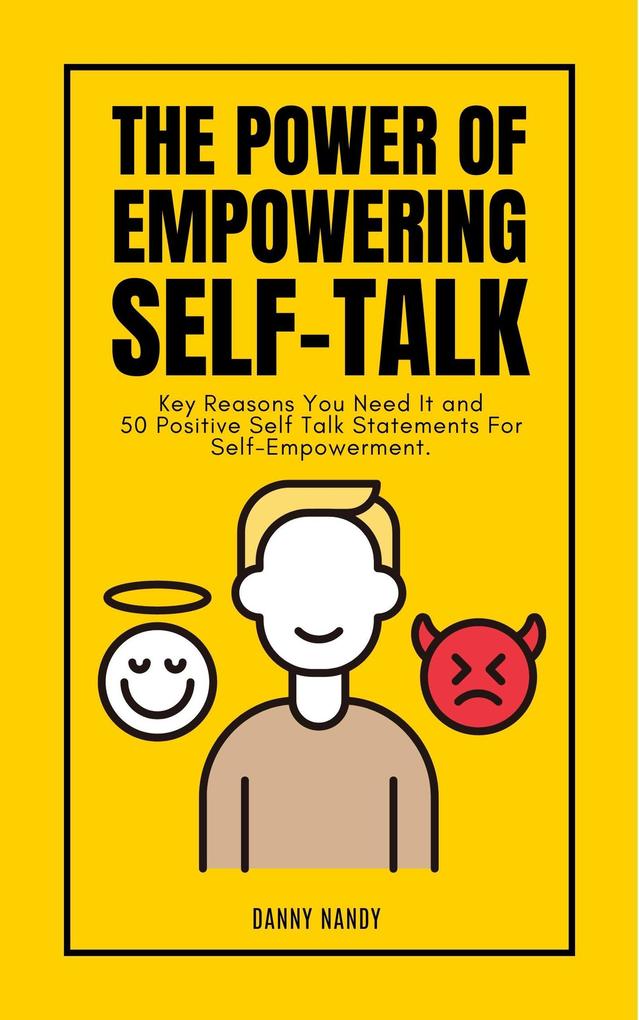 The Power of Empowering Self Talk