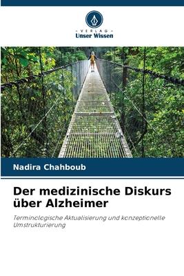 Der medizinische Diskurs über Alzheimer