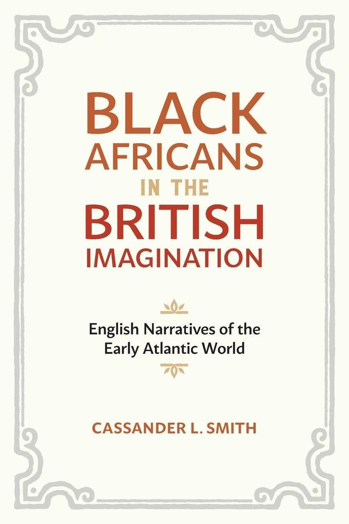 Black Africans in the British Imagination