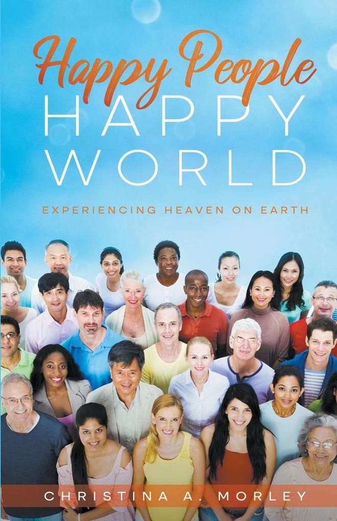 Happy People Happy World