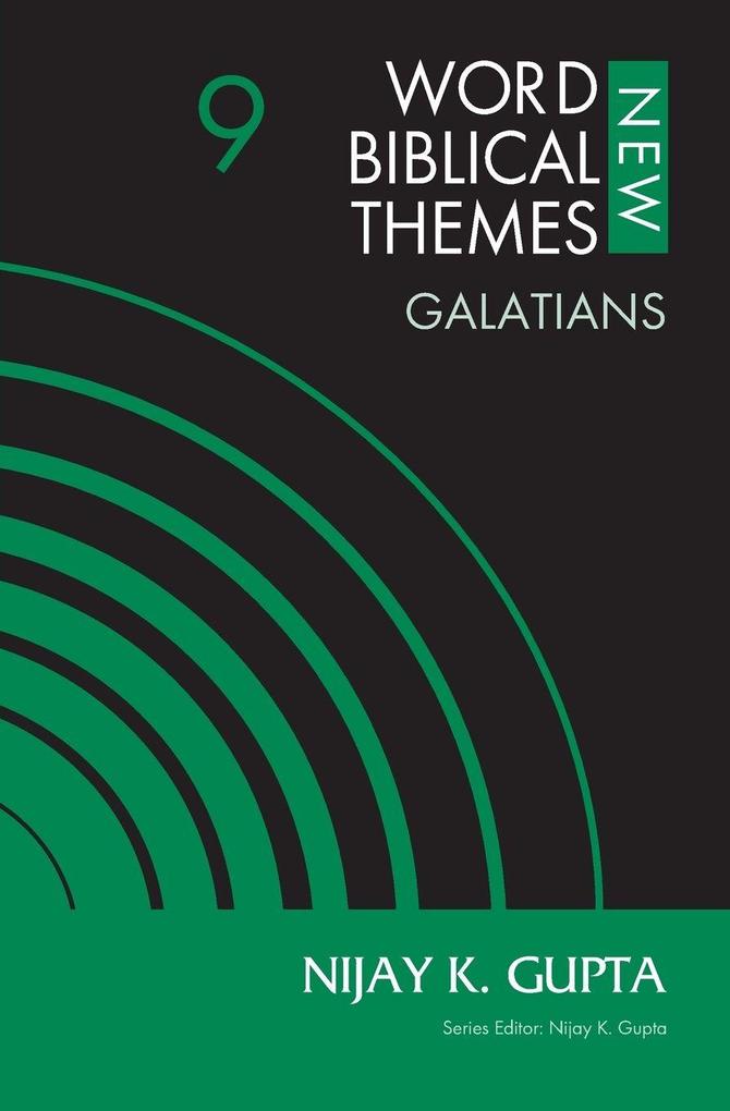 The Galatians Volume 9