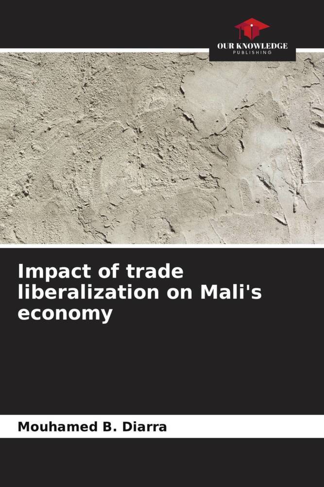 Impact of trade liberalization on Mali's economy