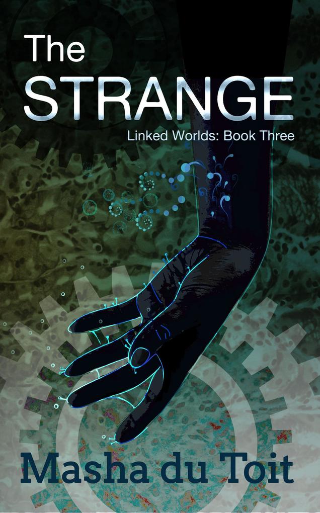 The Strange (Linked Worlds #3)