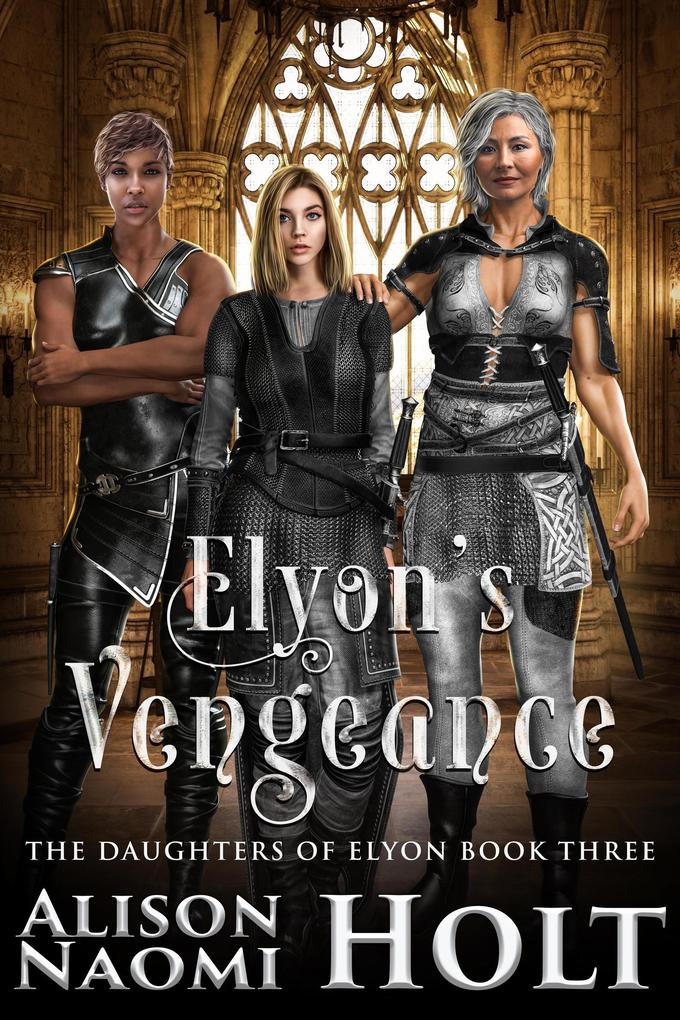 Elyon‘s Vengeance (The Daughters of Elyon #3)