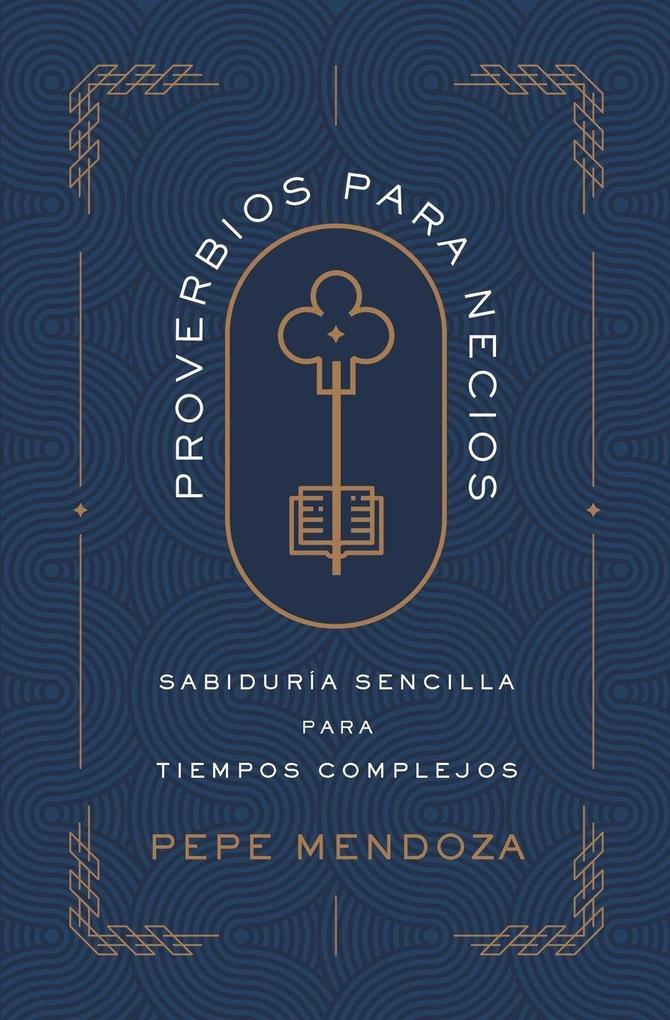 Proverbios para necios | Softcover | Proverbs for Fools