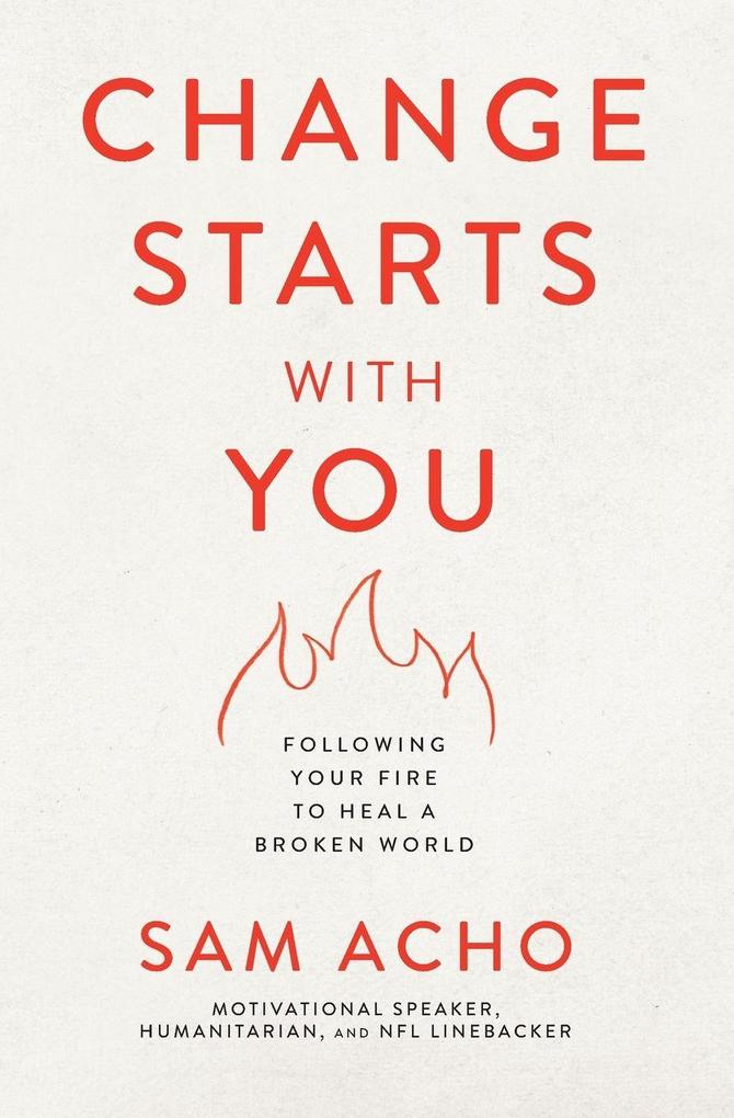 The Change Starts with You