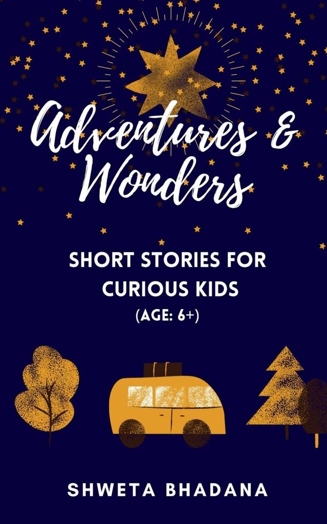 Adventures & Wonders