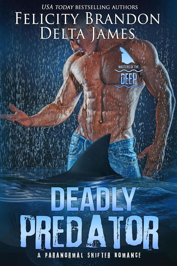 Deadly Predator (Masters of the Deep)
