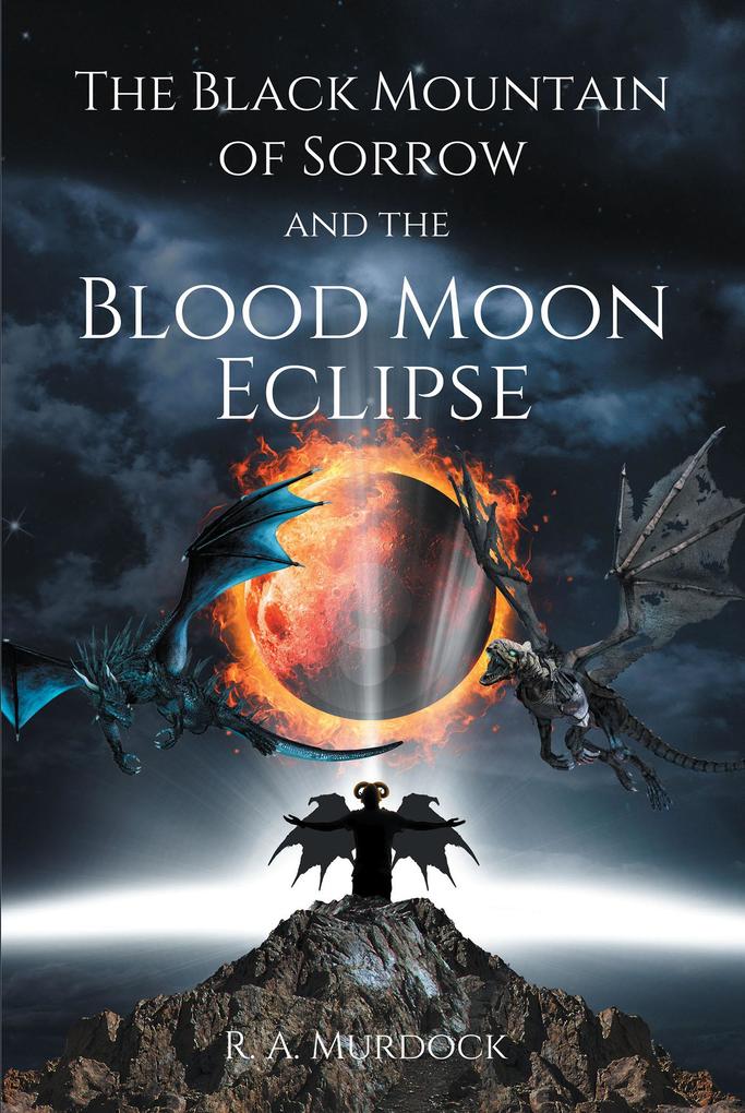 The Black Mountain of Sorrow and the Blood Moon Eclipse