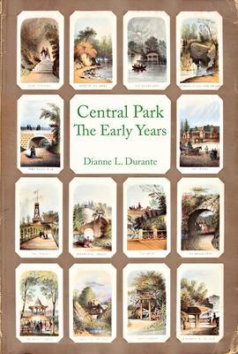 Central Park The Early Years