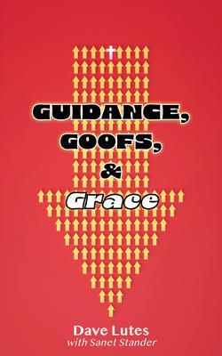 Guidance Goofs and Grace