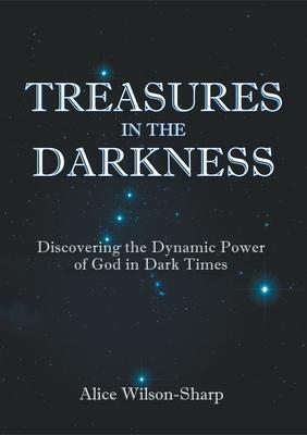 Treasures in the Darkness