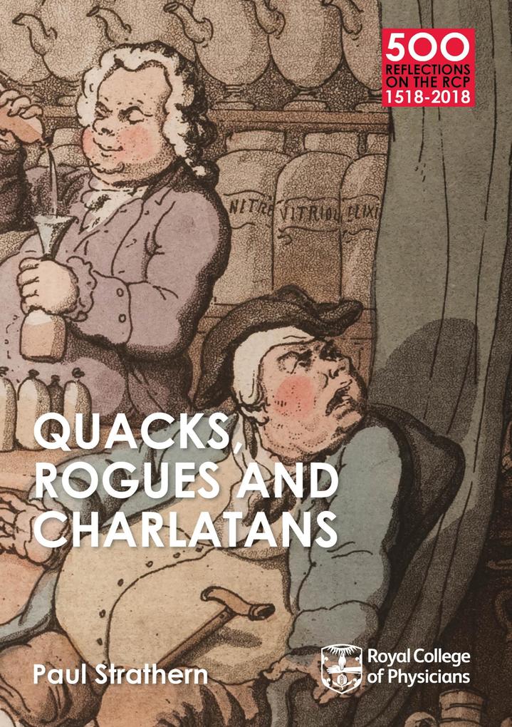 Quacks Rogues and Charlatans of the RCP