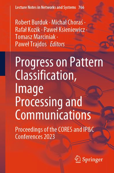 Progress on Pattern Classification Image Processing and Communications