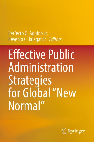 Effective Public Administration Strategies for Global 'New Normal'