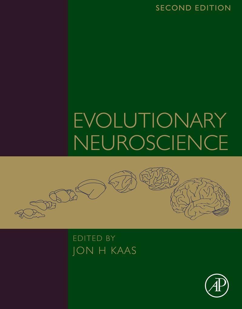 Evolutionary Neuroscience