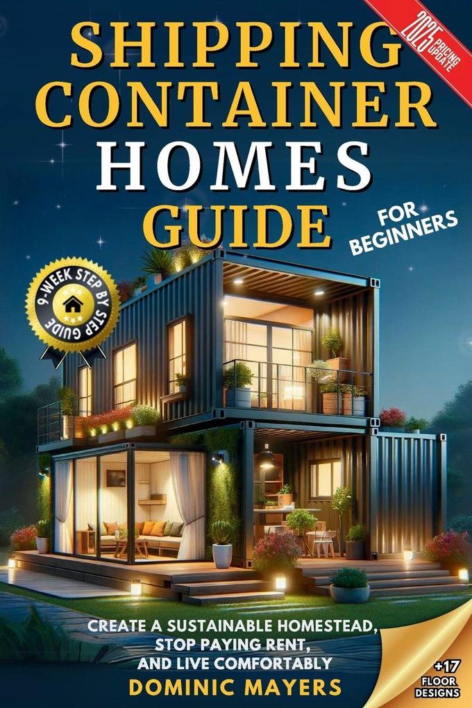 Shipping Container Homes Guide For Beginners