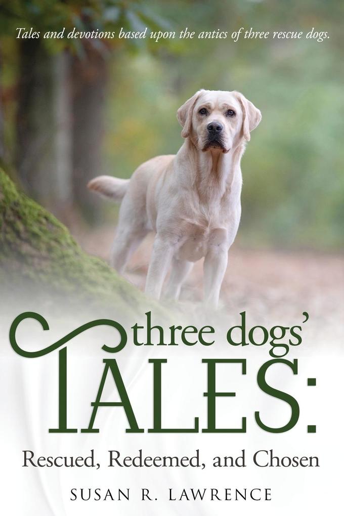 Three Dogs‘ Tales