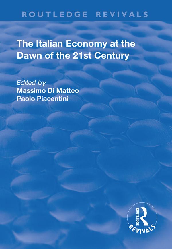 The Italian Economy at the Dawn of the 21st Century