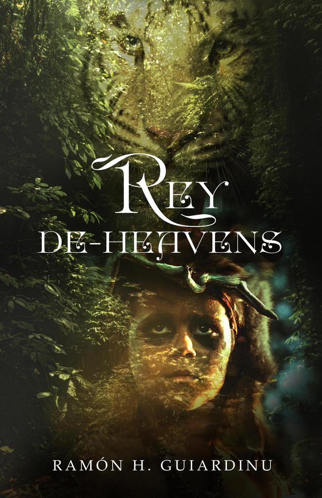 Rey De-Heavens (Rey De-Heavens (English) #1)