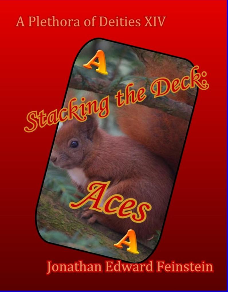 Stacking the Deck: Aces