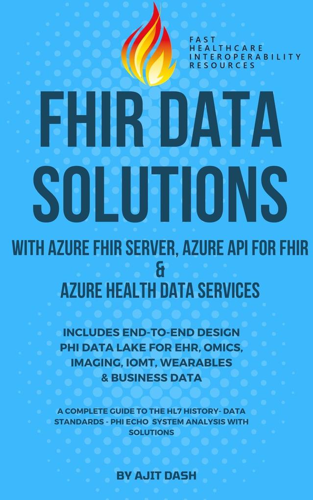 Fhir Data Solutions With Azure Fhir Server Azure Api For Fhir & Azure Health Data Services (1 #1)