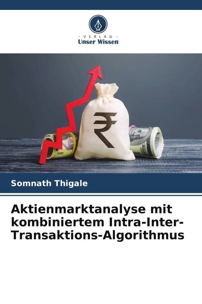 Aktienmarktanalyse mit kombiniertem Intra-Inter-Transaktions-Algorithmus