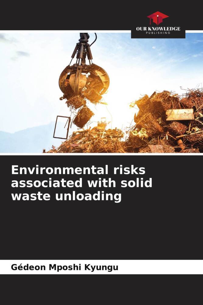 Environmental risks associated with solid waste unloading