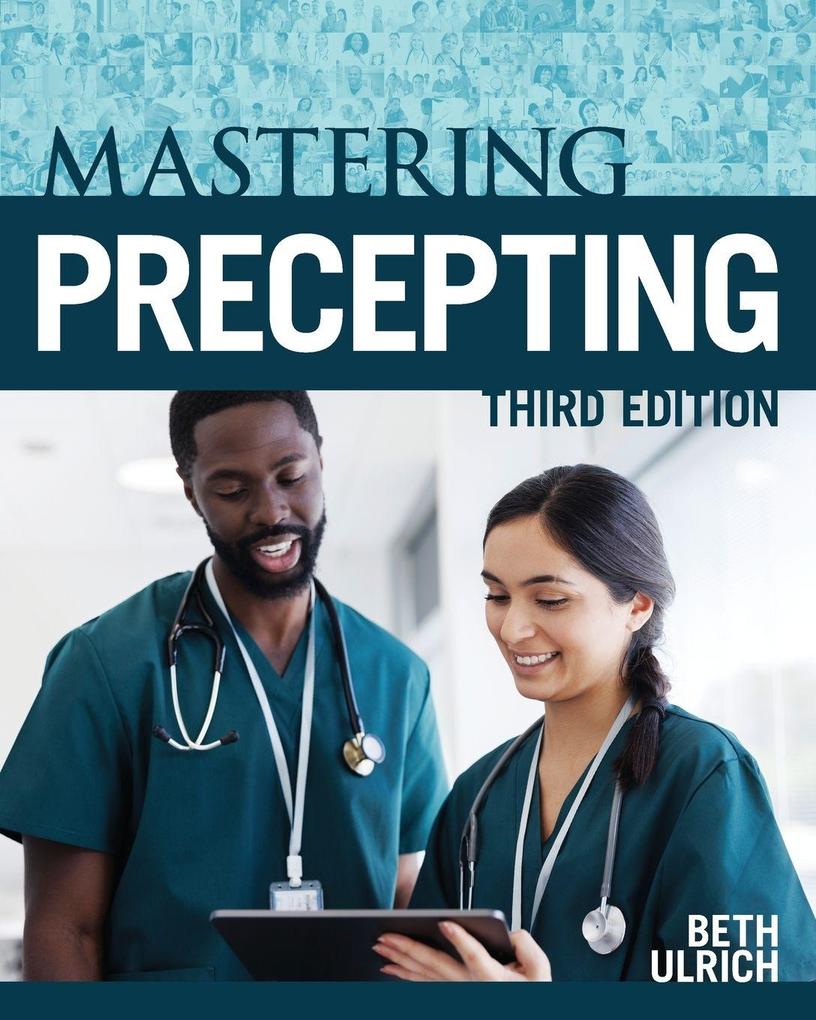 Mastering Precepting Third Edition