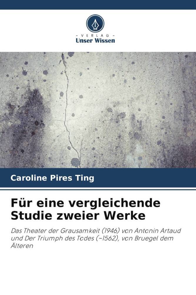 Für eine vergleichende Studie zweier Werke