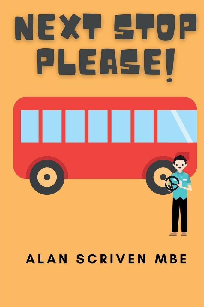 Next Stop Please!