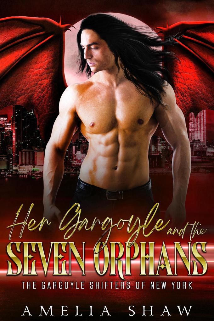 Her Gargoyle and the Seven Orphans (The Gargoyle Shifters of New York City #4)