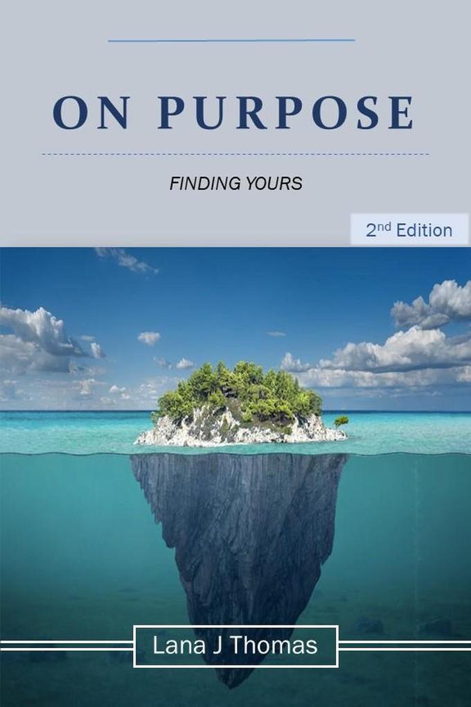 On Purpose Finding Yours