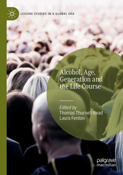 Alcohol Age Generation and the Life Course