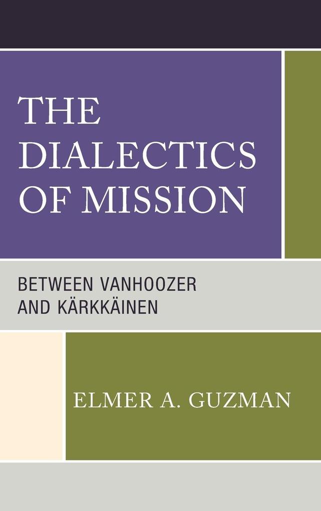 The Dialectics of Mission