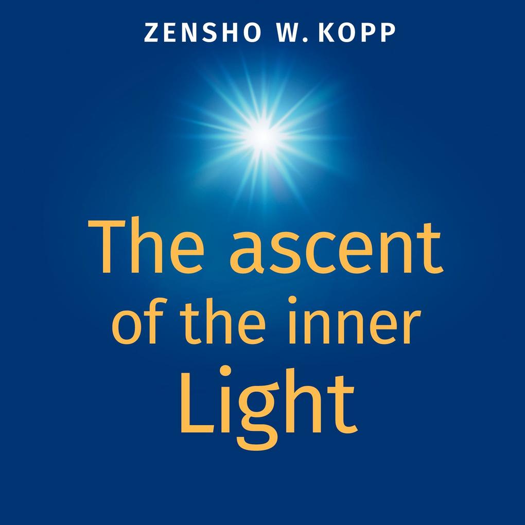 The ascent of the inner Light