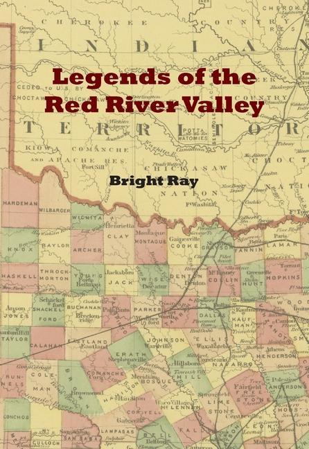 Legends of the Red River Valley